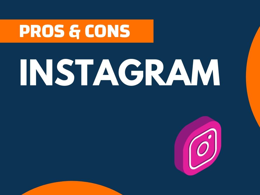 pros and cons of instagram essay