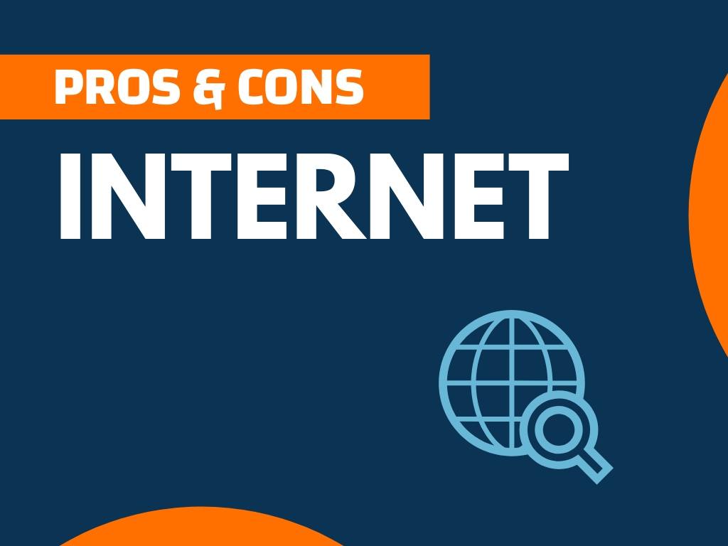 22+ Pros and Cons of Internet (Explained) - theNextFind.Com