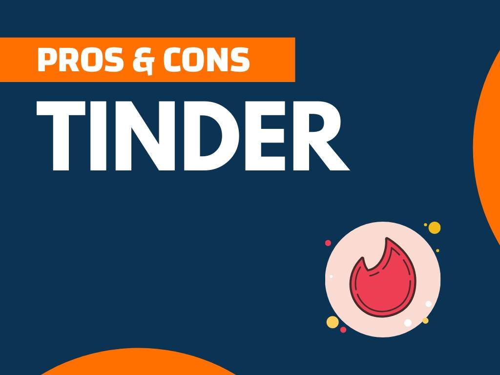 pros and cons list tinder bio