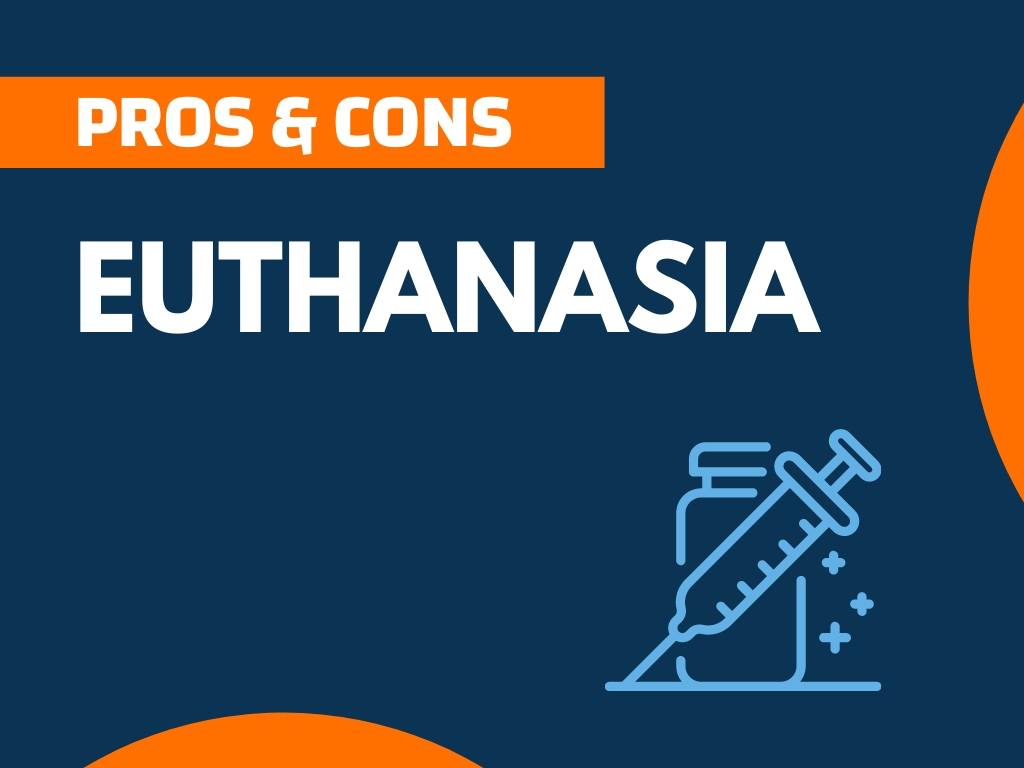 essays on euthanasia pros and cons