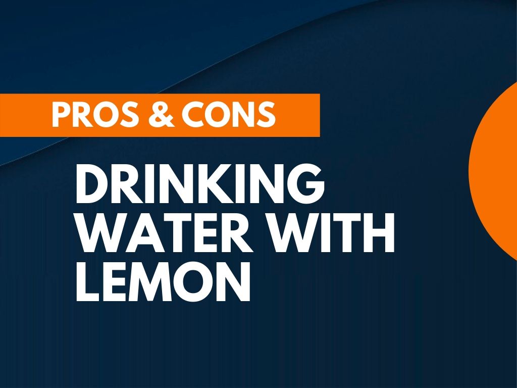pros of drinking lemon water