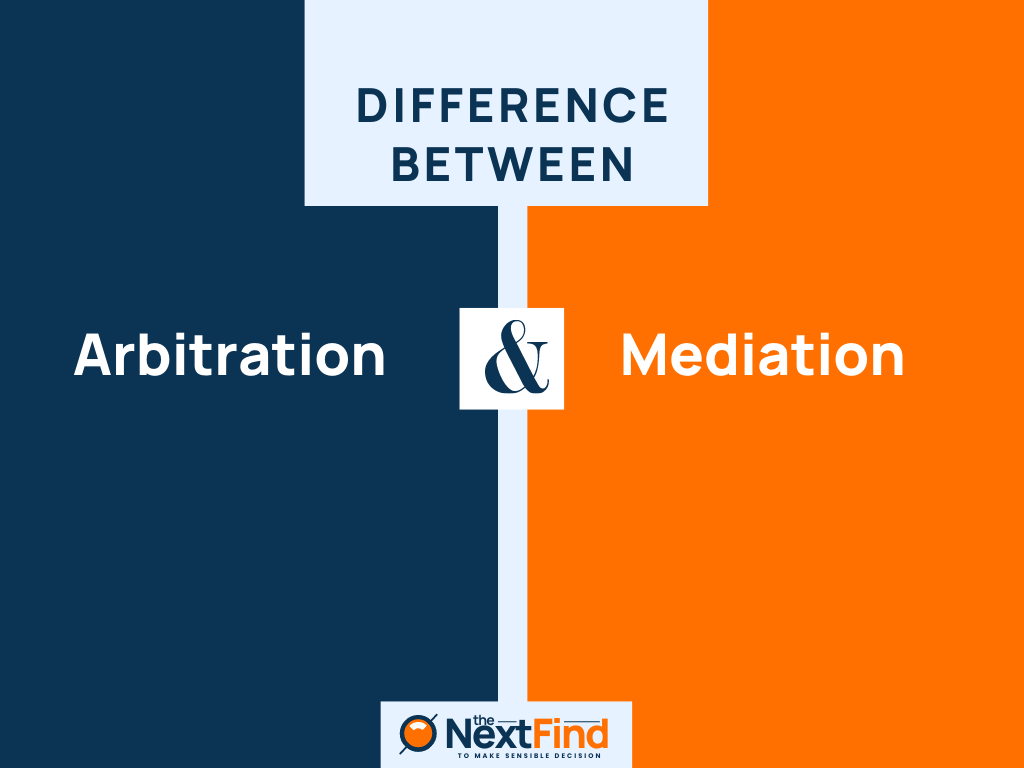 20+ Differences Between Arbitration And Mediation (Explained)