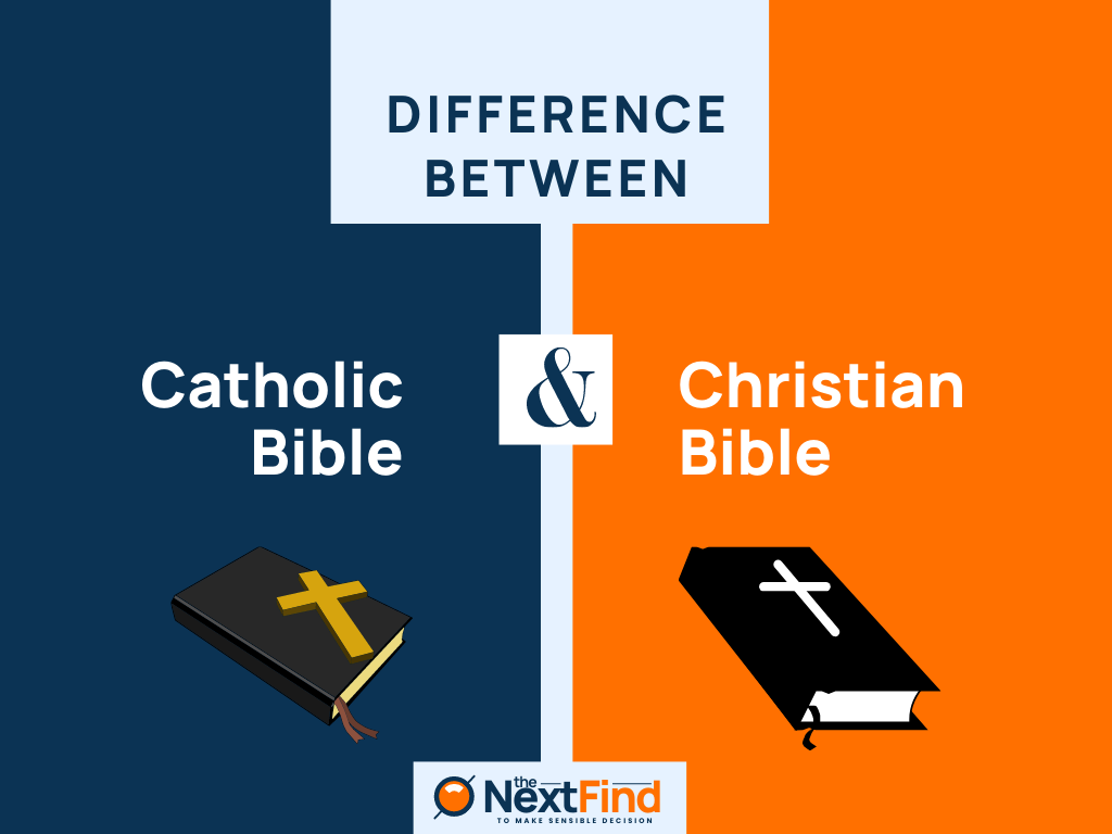 Difference Between Christian Standard Bible And Catholic Bible