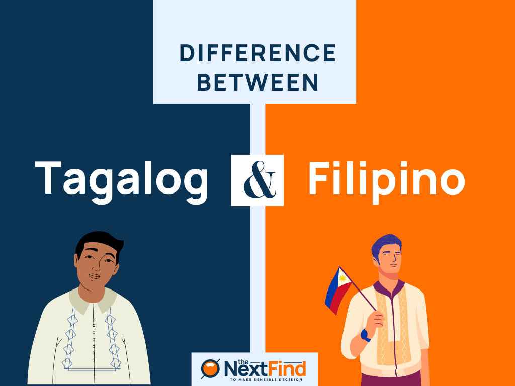 20+ Differences Between Tagalog And Filipino (Explained)