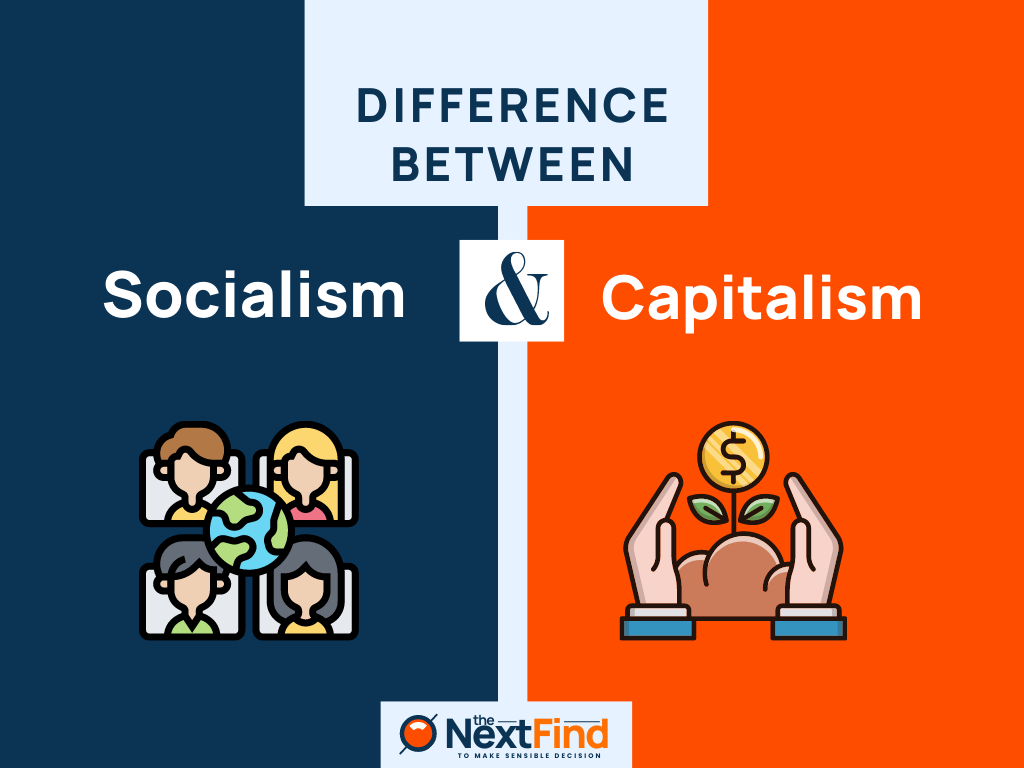 Capitalism And Socialism Differences