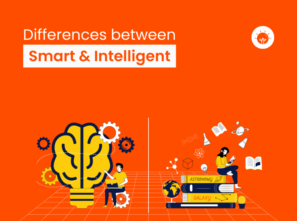 What Is The Difference Of Smart And Intelligent